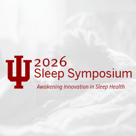 IU Sleep Medicine Symposium Banner